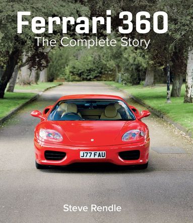 Steve Rendle - Ferrari 360, Inbunden