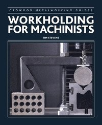 bokomslag Workholding for Machinists