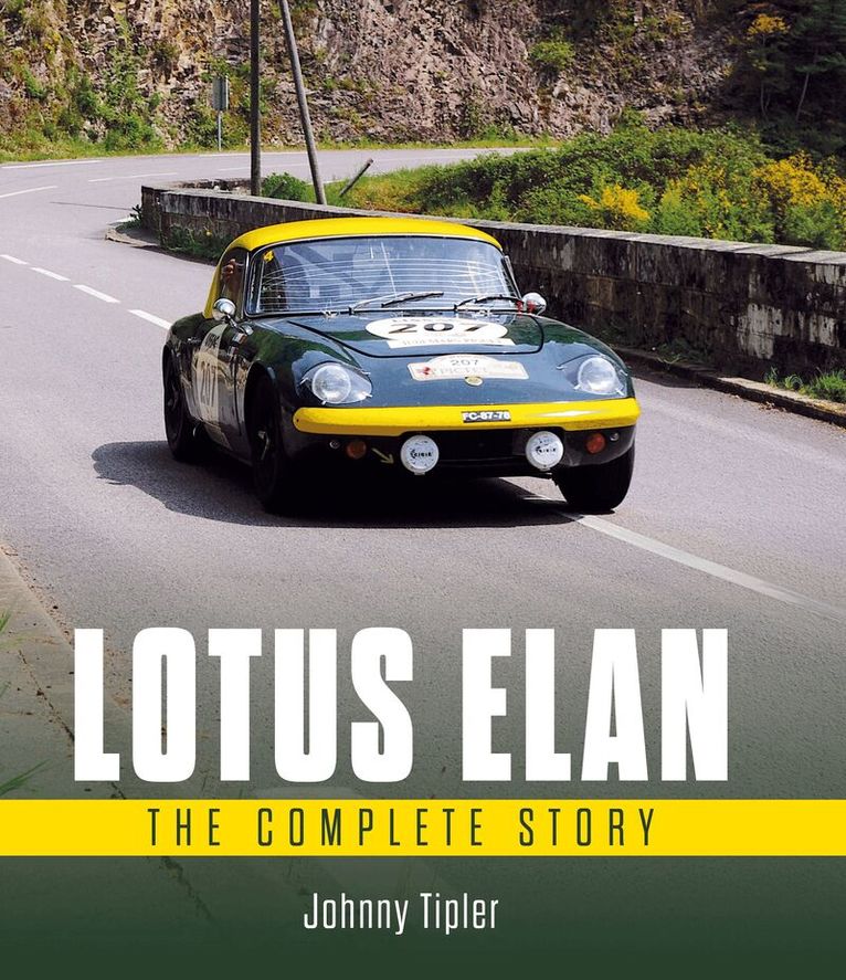 Johnny Tipler - Lotus Elan, Inbunden