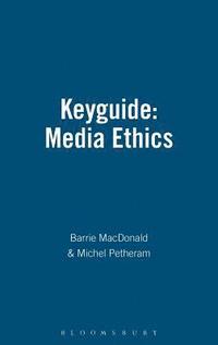 bokomslag Keyguide to Information Sources in Media Ethics