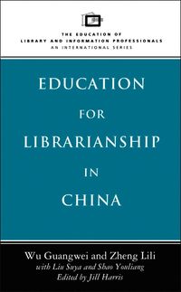 bokomslag Education for Librarianship in China