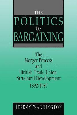 The Politics of Bargaining 1