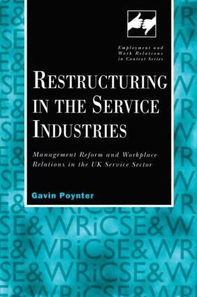 Gavin Poynter - Restructuring in the Service Industries, Inbunden