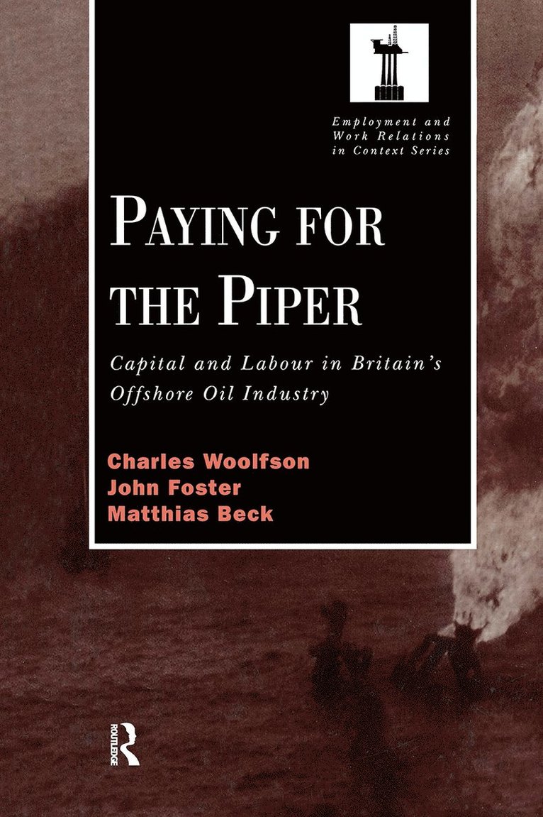 Charles Woolfson, John Foster, Matthais Beck - Paying for the Piper, Inbunden