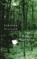 Johanna Sinisalo - Not Before Sundown, Häftad