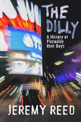 Jeremy Reed - Dilly, Häftad