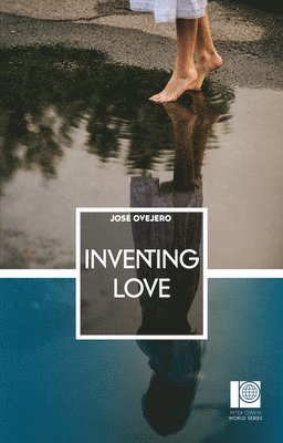 Jose Ovejero, José Ovejero - Inventing Love, Häftad