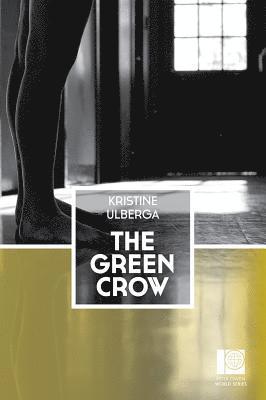 The Green Crow 1