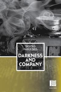 bokomslag Darkness and Company