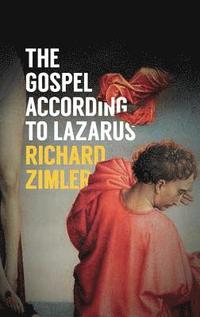bokomslag The Gospel According to Lazarus