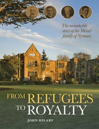 bokomslag From Refugees to Royalty