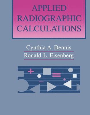 Applied Radiographic Calculations 1