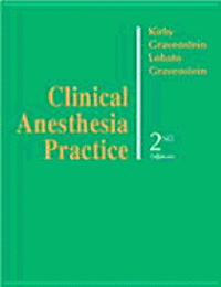 Clinical Anesthesia Practice