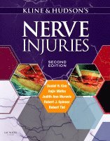 Daniel H. Kim, Rajiv Midha, Judith Ann Murovic, Robert J. Spinner, Robert Teil, Daniel H Kim, Robert J Spinner - Kline and Hudson's Nerve Injuries, Inbunden