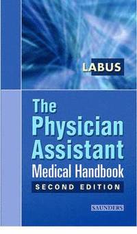 bokomslag The Physician Assistant Medical Handbook