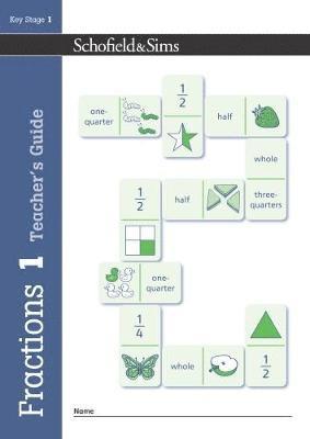 Fractions, Decimals and Percentages Book 1 Teacher's Guide (Year 1, Ages 5-6) 1