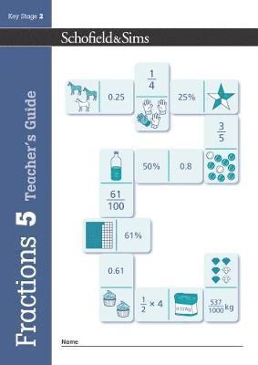 Schofield & Sims, Hilary Koll, Steve Mills - Fractions, Decimals and Percentages Book 5 Teacher's Guide (Year 5, Ages 9-10), Häftad