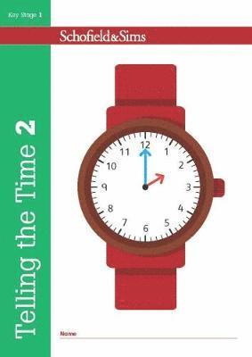 Telling the Time Book 2 (KS1 Maths, Ages 6-7) 1