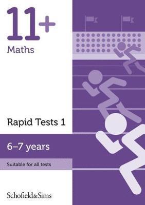 11+ Maths Rapid Tests Book 1: Year 2, Ages 6-7 1