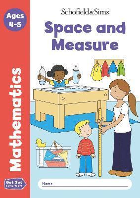 Get Set Mathematics: Space and Measure, Early Years Foundation Stage, Ages 4-5 1
