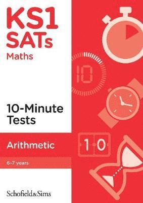 KS1 SATs Arithmetic 10-Minute Tests 1