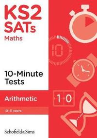 bokomslag KS2 SATs Arithmetic 10-Minute Tests