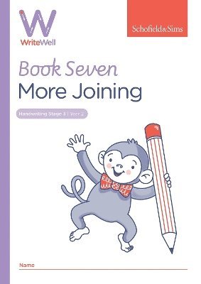 bokomslag WriteWell 7: More Joining, Year 2, Ages 6-7