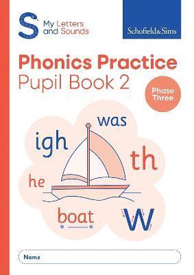 My Letters and Sounds Phonics Practice Pupil Book 2 1