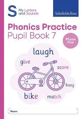 My Letters and Sounds Phonics Practice Pupil Book 7 1
