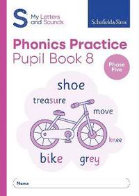 bokomslag My Letters and Sounds Phonics Practice Pupil Book 8