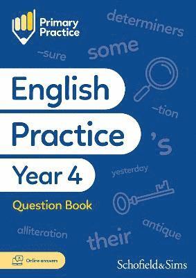Schofield & Sims, Giles Clare - Primary Practice English Year 4 Question Book, Ages 8-9, Häftad