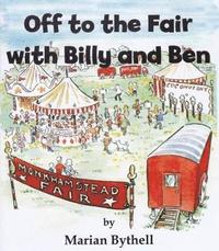 bokomslag Off to the Fair with Billy and Ben