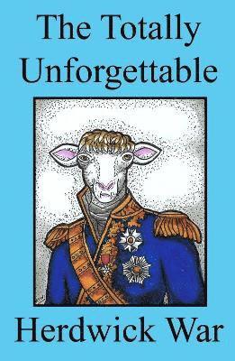 H.G. Wills, H. G. Wills - Totally Unforgettable Herdwick War, Häftad