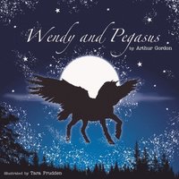 bokomslag Wendy and Pegasus