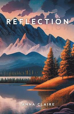 Anna Claire - Reflection, Häftad