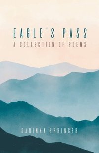 bokomslag Eagle's Pass