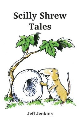 bokomslag Scilly Shrew Tales