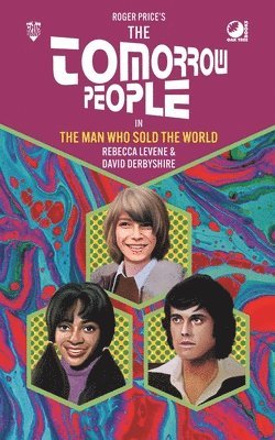 The Tomorrow People - The Man Who Sold the World 1