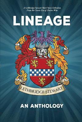 bokomslag Lineage - An Anthology