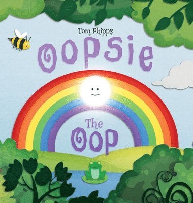 Tom Phipps - Oopsie the Oop, Inbunden