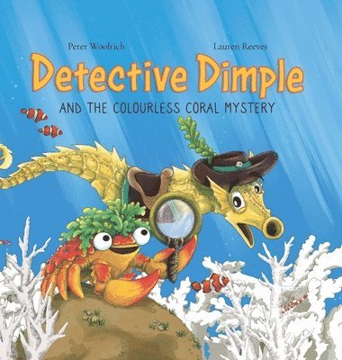 bokomslag Detective Dimple and the Colourless Coral Mystery