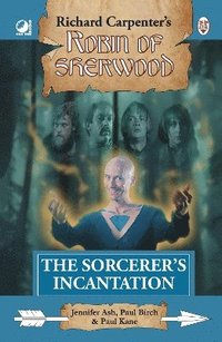 bokomslag Robin of Sherwood - The Sorcerer's Incantation