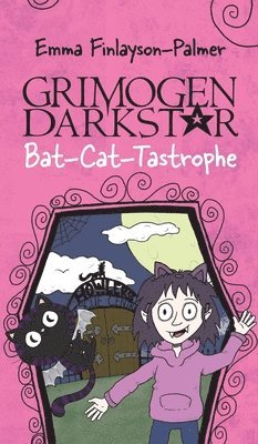 Emma Finlayson-Palmer - Grimogen Darkstar: A Spooky and Magical Story for Animal Lovers Aged 7 to 11, Inbunden