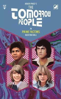 Kenton Hall - Tomorrow People - Prime Factors, Häftad