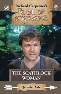 bokomslag Robin of Sherwood - The Scathlock Woman