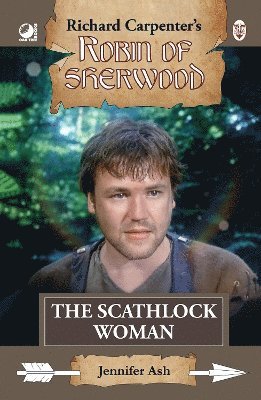 bokomslag Robin of Sherwood - The Scathlock Woman