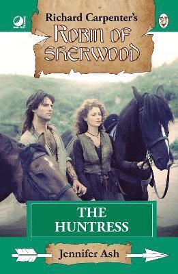 bokomslag Robin of Sherwood - The Huntress