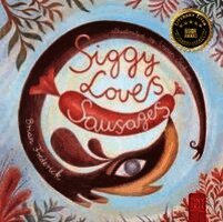 Brian Frederick - Siggy Loves Sausages, Häftad