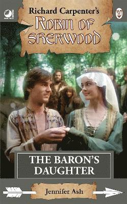 bokomslag Robin of Sherwood - The Baron's Daughter
