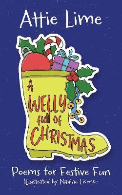 Attie Lime - Welly Full of Christmas, Häftad